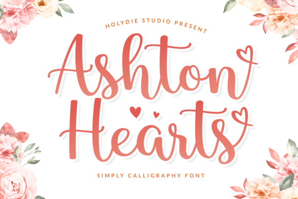 Ashton Hearts: A Modern Script Font for Handmade Brands