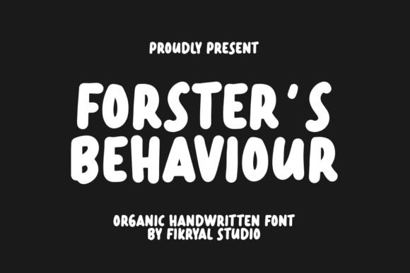 Forster's Behaviour: A Bold Typeface for Small Business Branding