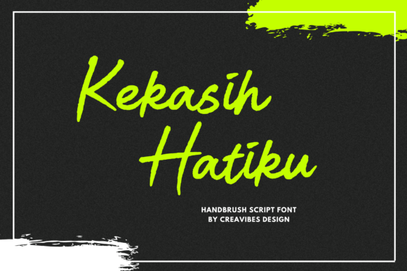 Kekasih Hatiku: The Perfect Script Font for Handmade Brands