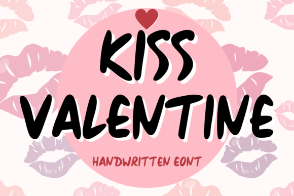 Kiss Valentine Font Review: A Digital Designer's Take