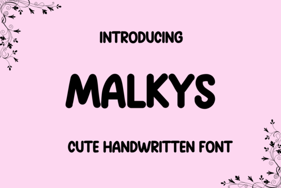 Malkys: The Handwritten Font That Fixes Campaign Clarity