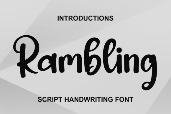 Rambling Font: The Perfect Handwritten Typeface for Crafters