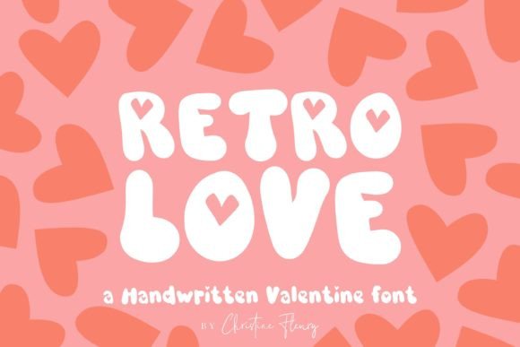 Retro Love Font Review: A Valentine Campaign Essential
