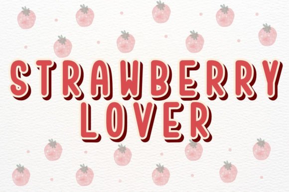 Strawberry Lover Font: Sweet Typography for Handmade Goods