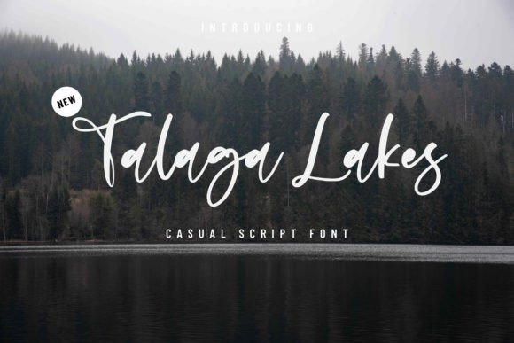 Talaga Lakes: The Script Font for Scroll-Stopping Marketing